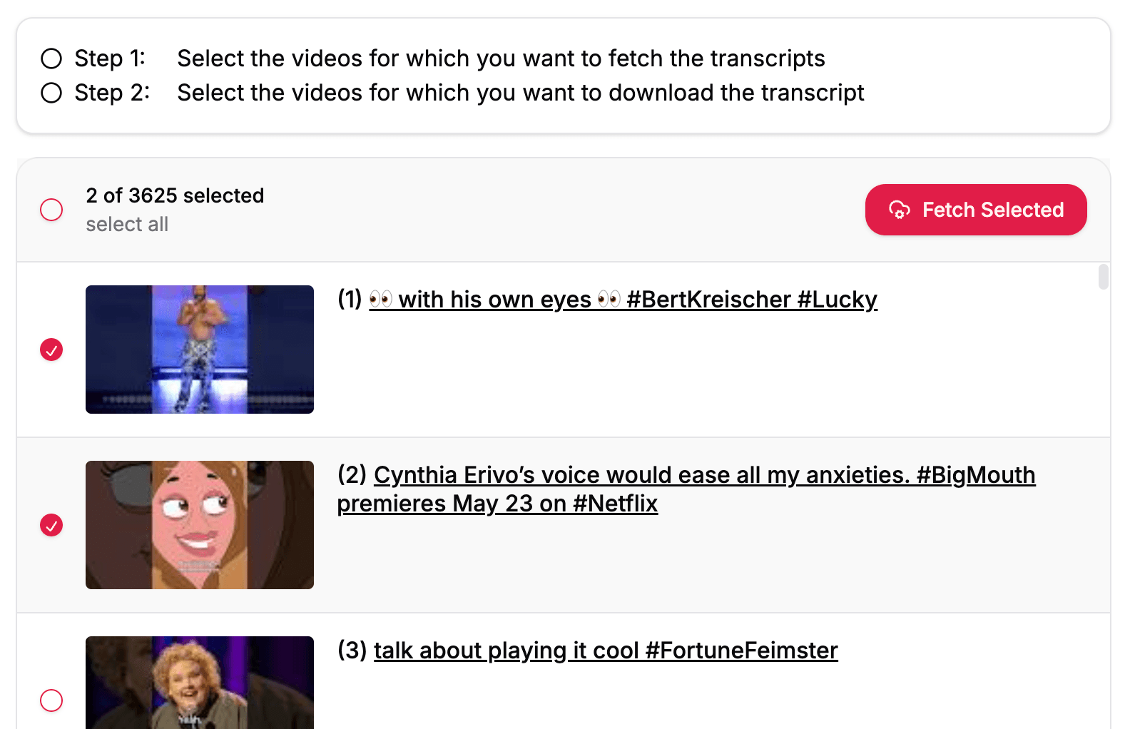 User selecting videos from playlist to extract